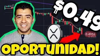 Breaking XRP Holders $0.49 OPORTUNITY CHEAP BARATO BOOOM #XRP