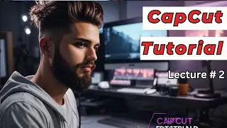 CapCut Tutorial | CapCut | Cap Cut | CapCut for PC