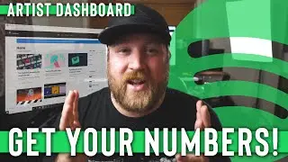 What is SPOTIFY ARTIST DASHBOARD?!  Get YOUR Numbers!  *Walk Through*