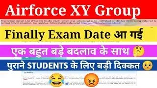 airforce new exam date 2021, airforce x y group new exam date 2021, airforce exam date change 2021