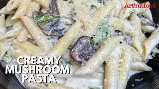 CREAMY MUSHROOM PASTA! A FAMILY FAVORITE