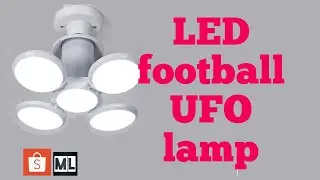 Unboxing: Affordable led football UFO lamp || shopee haul    #led