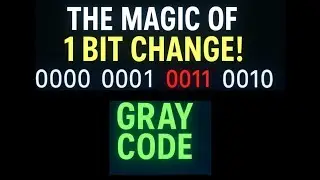 MASTER GRAY CODE IN JUST 5 MIN 👍!!