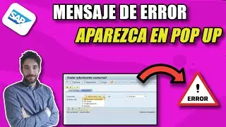 Como hacer que un mensaje de error aparezca en pop up en SAP