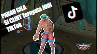 Clint Mobile Legends - Aku Bukan Boneka TikTok