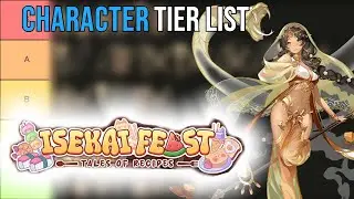 Isekai Feast Tales of Recipes Tier List EXPOSED!