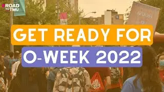 Get Ready for O-Week 2022 #RoadtoTMU