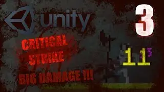 My Unity Project - Critical Strike Multiplier - Update 3