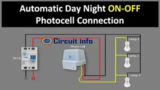 Photocell sensor wiring diagram l Auto ON-OFF connection @CircuitInfo 