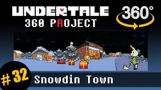 Snowdin Town in 360 (In Motion): Undertale 360 Project #32