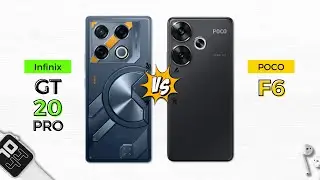 Infinix GT 20 Pro vs Poco F6 | Which one should you buy?