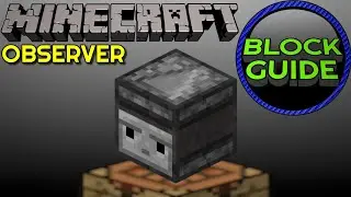 Observer - Minecraft Block Guide