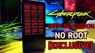 CyberPunk 2077 Boot Animation [NO ROOT] [EXCLUSIVE] FOR MIUI USERS