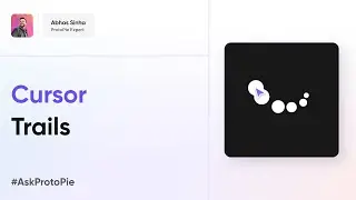 ProtoPie Tutorial | Web Design Series #1 How To Create Cursor Trail Animations