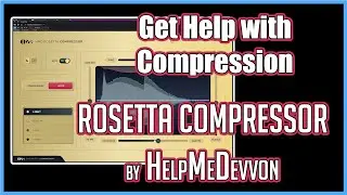 Get help from Devvon and simplify compression with the Rosetta Compressor by @HelpMeDevvon