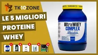 Le 5 migliori proteine whey