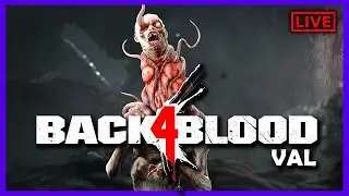VAL - Back 4 Blood: PESADILLA y CARTAS
