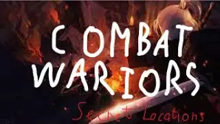 Combat Warriors SECRET LOCATIONS or glitch location