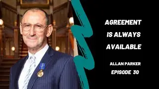 Allan Parker - Agreement is always available