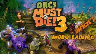 O MODO MAIS DESAFIADOR DO ORCS MUST DIE! 3
