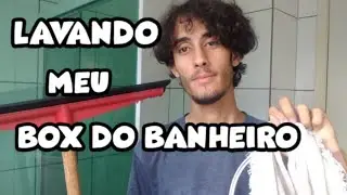Lavando o Box do meu Banheiro 🚿