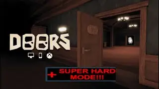 DOORS: NEW SUPER HARD MODE