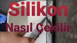 Silikon nasil cekilir? Silikon cekmenin püf noktasi nedir? En kolay silikon cekme yöntemi!