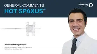 HOT SPAXUS stent : Expert's experience / interview by Dr. Benedetto Mangiavillano, Italy