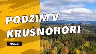 Podzimní Krušnohoří - druhý díl