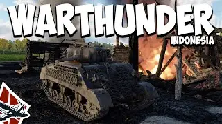 War Thunder Indonesia | Tank Perang dunia ke2!