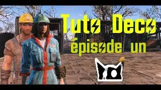 Fallout 4 Tuto Déco avec Sushikat Gamer