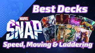 BEST DECKS for Speed, Ladder & more in Marvel SNAP!