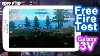 Samsung Tav 3V Garena Free Fire Playing Test