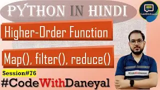 Higher Order Functions in Python, map, filter and reduce | Python in Hindi |#76