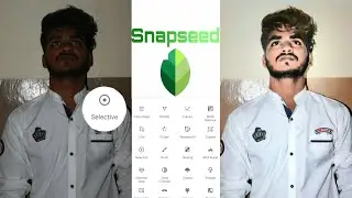 Snapseed Editing Tutorial || New photo Editing  2020 Tutorial || Editor Choice