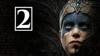 Прохождение Hellblade: Senua's Sacrifice : Часть 2. Сражение с боссом Вальравн.