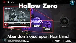 Hollow Zero / Abandon Skyscraper: Heartland | Zenless Zone Zero