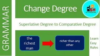 Change Degree - Superlative to Comparative | Change the degree | Learn English Grammar