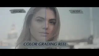 Color Reel Before/After | Blackmagic Pocket 4K + DaVinci Resolve