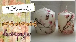 TUTORIAL: VELAS DECORADAS CON SERVILLETAS | DECOUPAGE | 2019