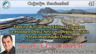 46-Türkiye Kıyılarında Yalıtaşı Oluşumu (A. Evren ERGİNAL)