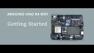 Arduino UNO R4 Getting Started