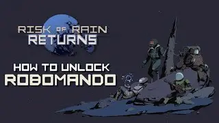 How to Unlock New Secret Character | Risk of Rain Returns #shorts #gaming #robomando