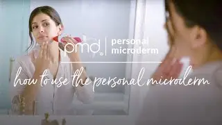 How to Use the Personal Microderm