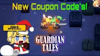 [Guardian Tales] New Xmas Coupon Codes!