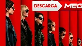 Ocean's 8 español latino