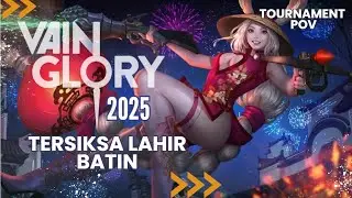 Ampun Puhh | Vainglory Gameplay 2025 TOURNAMENT POV