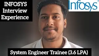 INFOSYS Interview Experience | System Engineer (3.6 LPA) | Aashish Kishore