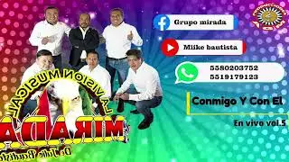 GRUPO MIRADA  CONMIGO Y CON EL VOL.5
