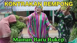 MAINAN BARU BUKEP || KONTRAKAN REMPONG EPISODE 495